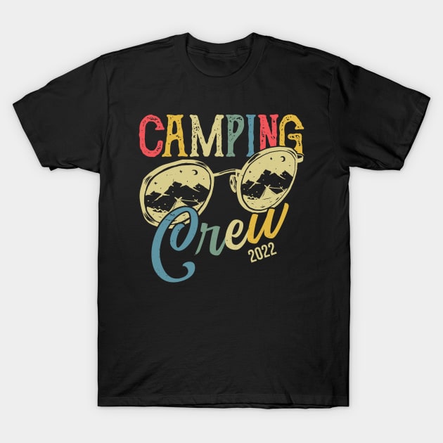 Camping Crew 2022 Camping Matching for Family Camper Group T-Shirt by Gaming champion